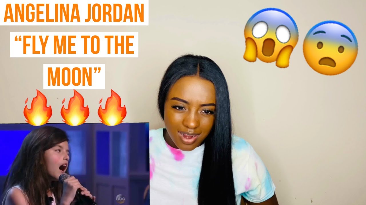 ANGELINA JORDAN “FLY ME TO THE MOON” *REACTION*
