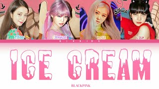 BLACKPINK - Ice Cream "BLACKPINK VER."(Color Coded Lyrics)