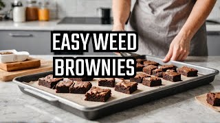 How to Make Weed Brownies: The Easiest Way