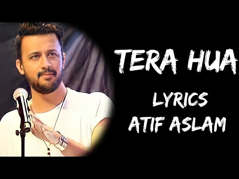 Dheere Dheere Se Tera Huaa (Lyrics) - Atif Aslam | Lyrics Tube