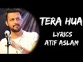 Dheere Dheere Se Tera Huaa (Lyrics) - Atif Aslam | Lyrics Tube