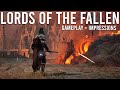 Lords of the Fallen Gameplay and Impressions...