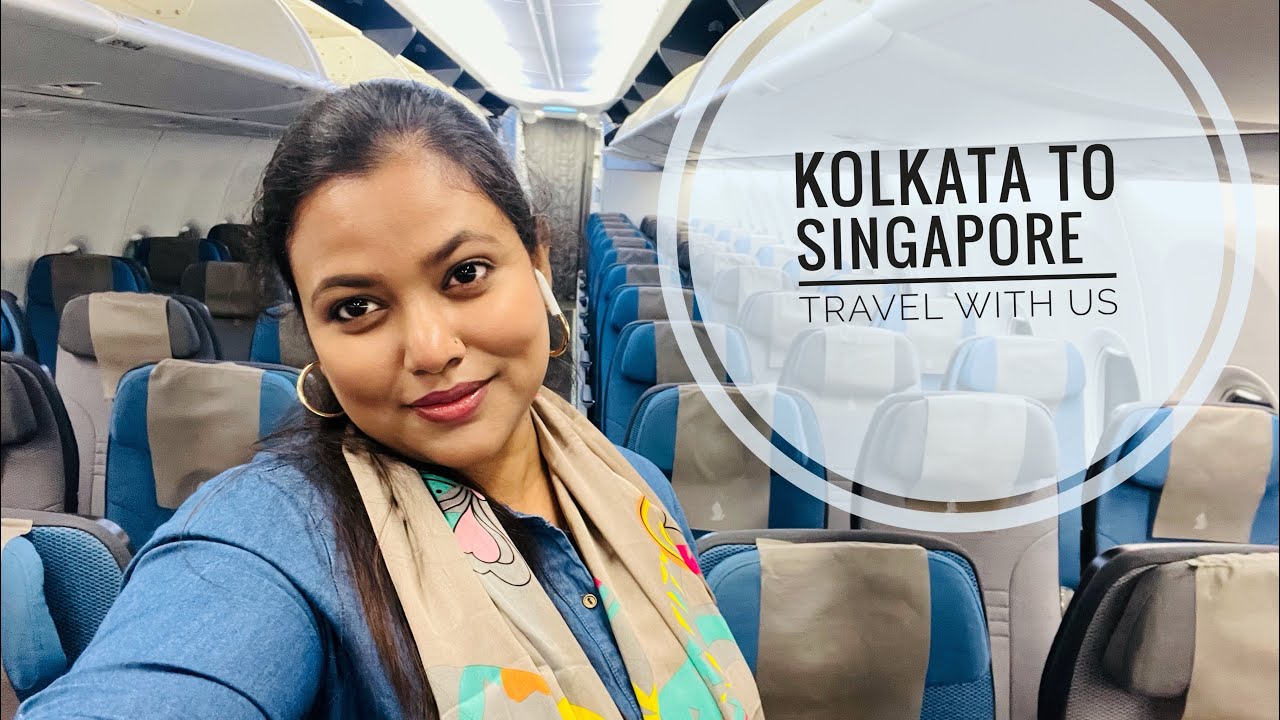 kolkata to singapore travel time