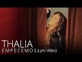Thalia - Empecemos (Oficial - Letra / Lyric Video)