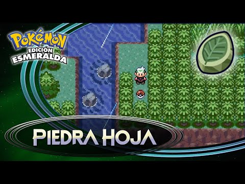 Cómo CONSEGUIR la PIEDRA HOJA en POKÉMON ESMERALDA 💥 GUÍA POKÉMON ESMERALDA
