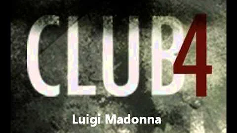 Luigi Madonna - Club4 - Barcelona (Club4 radio)