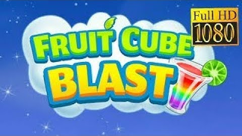 Fruit Cube Blast Game Review 1080p Official RV AppStudios