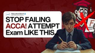 How to Attempt ACCA Exams (Step-by-Step Strategy to Pass ACCA Exam in 2026) | Complete Breakdown 🚀