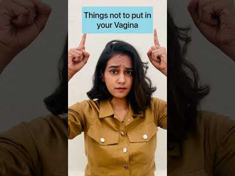 10 Things Not To Put In Your VAGINA FemiSafe