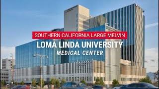 Loma Linda University Medical Center Campus