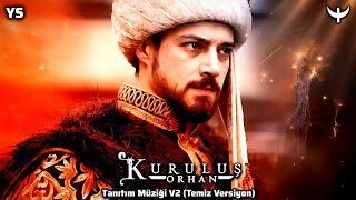 Kuruluş: Orhan Dizi Müzikleri Fragman Müziği V2 (Temiz Versiyon)