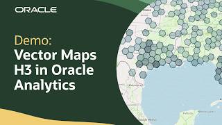 Use H3 Maps Extension in Oracle Analytics Cloud