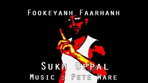 Fookeyanh Faarhanh - Sukh Uppal