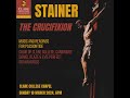 Stainer THE CRUCIFIXION — The Choir of Clare College, Cambridge