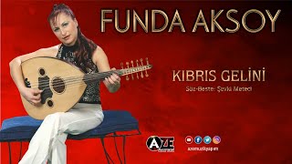 Funda Aksoy - Kıbrıs Gelini Resimi