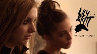 ære Norm Peck LILY & KAT | OFFICIAL TRAILER | Hannah Murray, Jack Falahee, Jessica Rothe  [HD] - YouTube