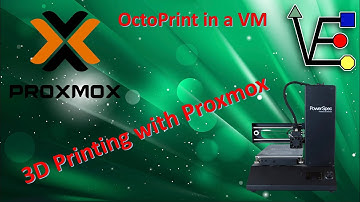 3D Print From Proxmox