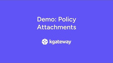 Demo: Policy Attachments