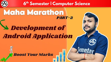 Development of Android Application | 6th Semester Computer Science | Maha Marathon Part-2