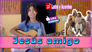 Jesús amigo (Letra y Acordes PDF)