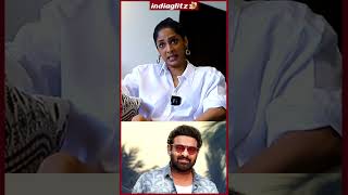 Sriya Reddy About Prabhas