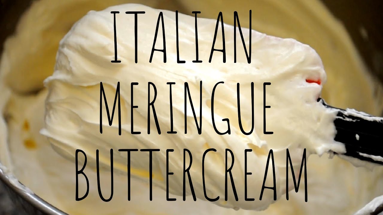 ITALIAN MERINGUE BUTTERCREAM YouTube