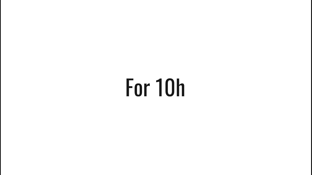 10h white background - YouTube