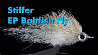 Fly Tying: Stiffer EP Baitfish Fly