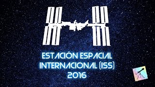 Estación Espacial Internacional (ISS) 2016