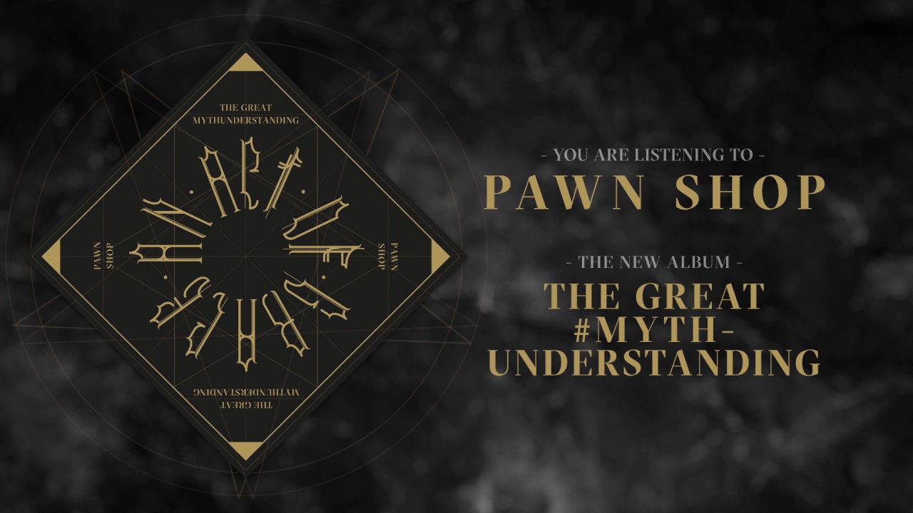 AN ACT OF GRACE - Pawn Shop - THE GREAT MYTHUNDERSTANDING