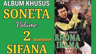 Download lagu Album Khusus Soneta Volume 2 - Sifana (Rhoma Irama & Lata Mangeshkar Edisi Khusus '94)