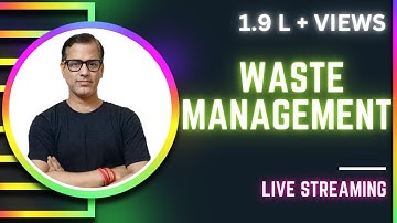 Waste Management One Shot | Waste Management ICSE Class 10 | @sirtarunrupani​