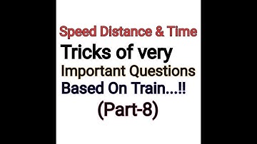 SPEED DISTANCE AND TIME BY AMIT TOMAR PART-8