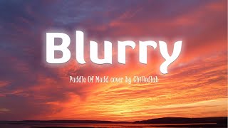 Blurry  Puddle Of Mudd Lyrics Vietsub - Cover By Helions