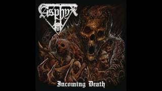 ASPHYX -  Incoming Death [Full Album] 2016