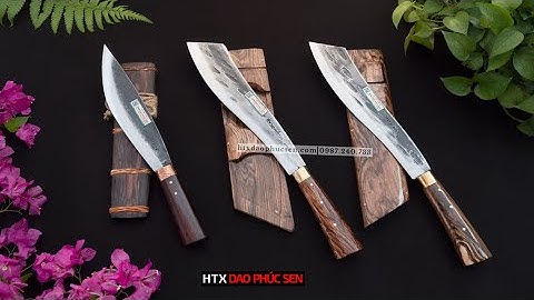 DAO PHÚC SEN, COMBO DAO MÈO VÀ PARANG ĐẸP CHẤT NGẤT - HÀNG CHUẨN CỦA HTX DAO PHÚC SEN