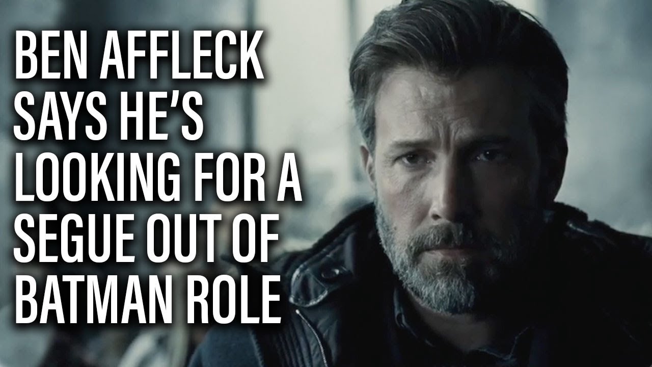 Ben Affleck Looking For "Cool Way To Segue Out" Of Being Batman