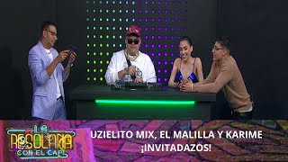 El Malilla, Uzielito Mix y Karime en La Resolana | Programa del 4 de febrero del 2024