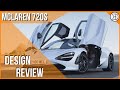 The Next Phase in McLaren Design: McLaren 720S Design Analysis