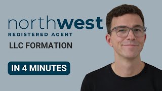 How to Start an LLC with Northwest Registered Agent in 2024 (Step-by-Step Guide)