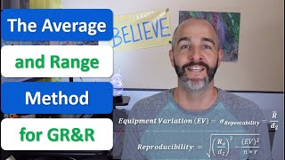 How to Perform a Gauge R&R using the Average and Range Method (Part 2)