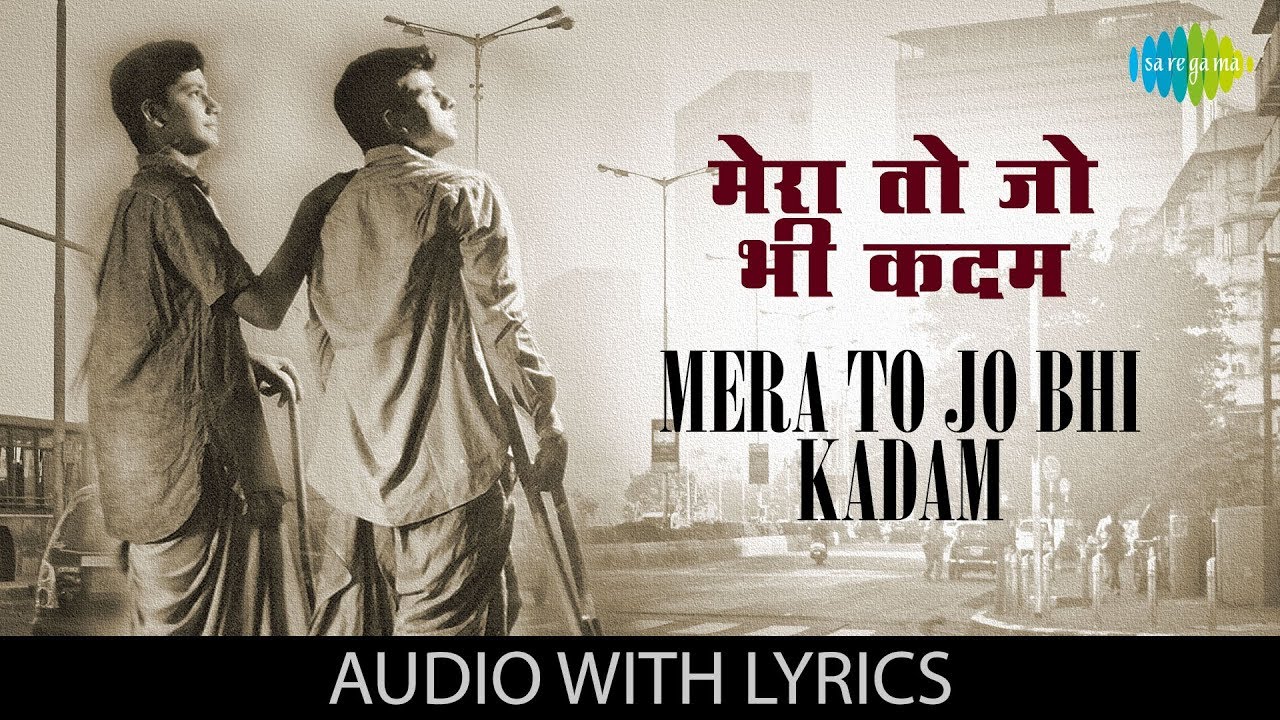 Mera To Jo Bhi Kadam with lyrics  Whatever step I take Mohammed Rafi Friendship