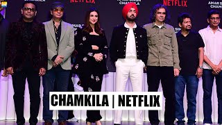 Parineeti Chopra Diljit Dosanjh Imtiaz Ali A R Rahman At Chamkila Netflix