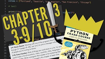 Python Crash Course: Chapter 3 | Try It Yourself 3-9 & 3-10 | Beginner Walkthrough!