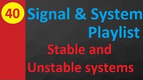 Stable and Unstable Systems Explained: Classification and Examples