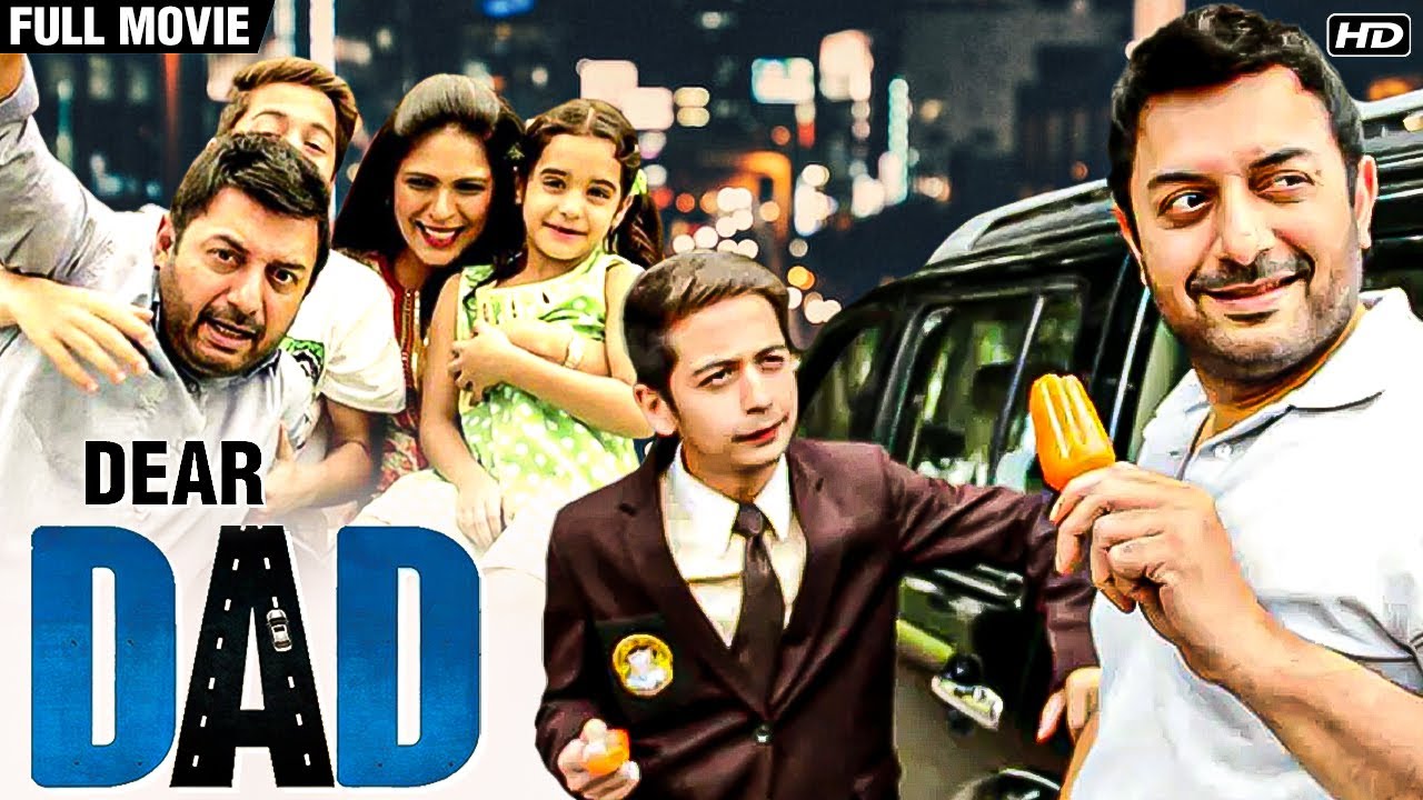 Dear Dad (Full Hindi Movie) | Arvind Swami,Ekavali Khanna | New Superhit Bollywood Movie