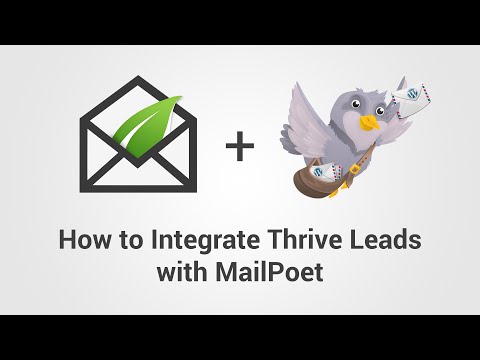 How to Connect MailPoet to Thrive Leads