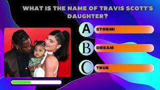 If You Know These Questions About Travis Scott You Are A True Fan