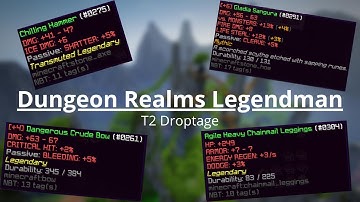 【Dungeon Realms】T2 Legendman Droptage
