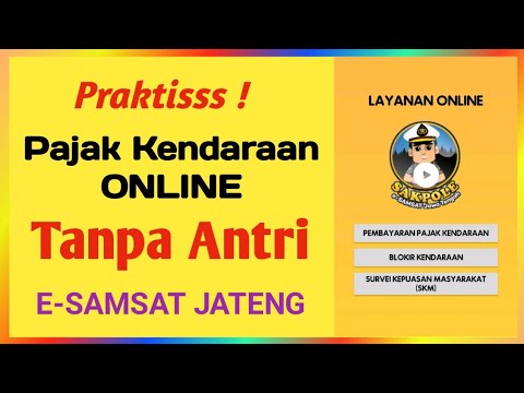 Cara Bayar Pajak Kendaraan Online Di Aplikasi SAKPOLE || e-Samsat Jateng